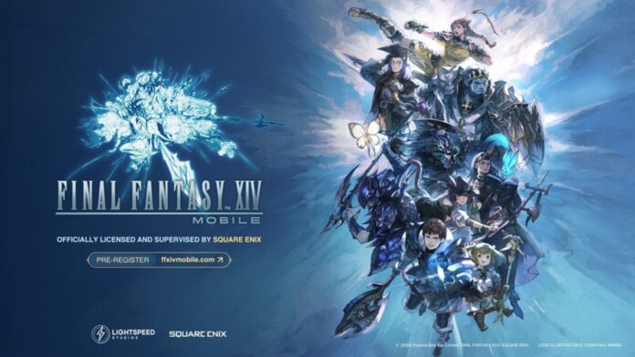 LIGHTSPEED STUDIOS AND SQUARE ENIX bring FINAL FANTASY XIV to mobile